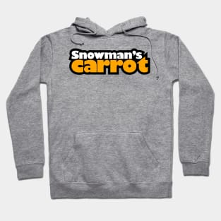 Snowman's Carrot Hoodie